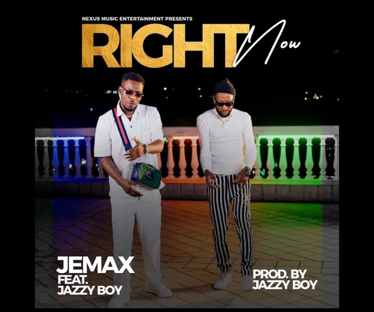 Jemax Ft. Jazzy Boy - Right Now